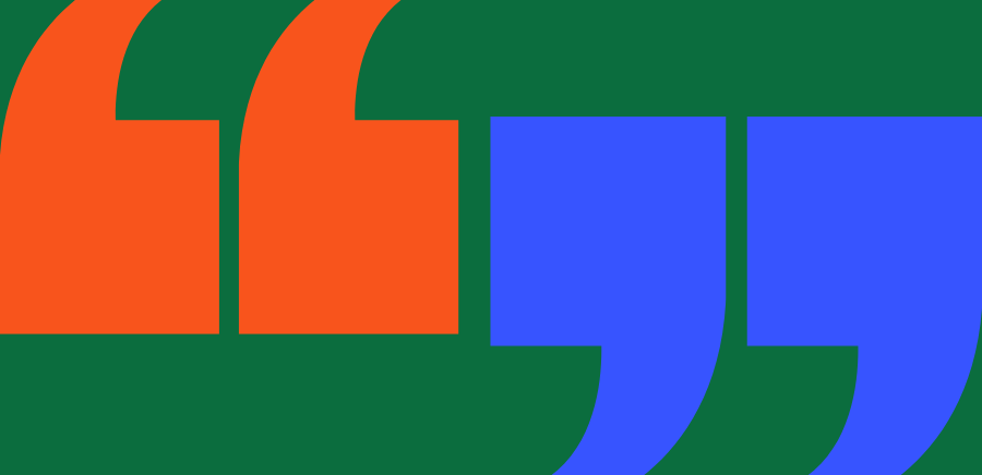 Dark green background with bold orange and blue quote symbols